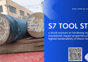otai steel supply AISI S7 TOOL STEEL bar, flat, plate