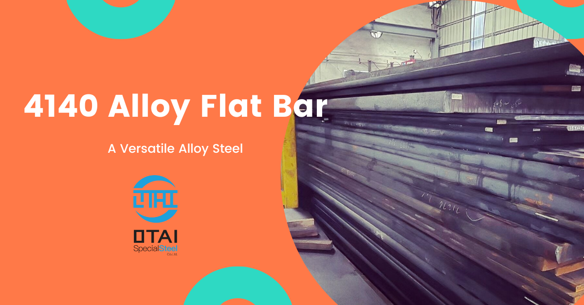 4140 Alloy Flat Bar A Versatile Alloy Steel
