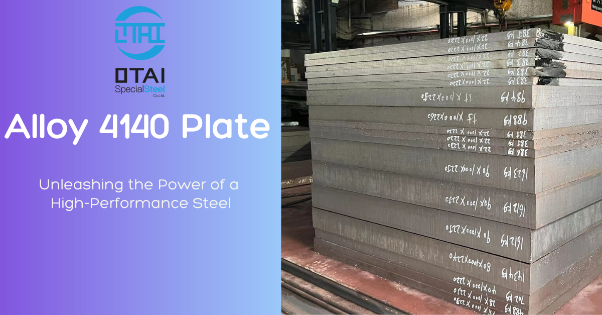 Alloy 4140 Plate Unleashing the Power of a High-Performance Steel