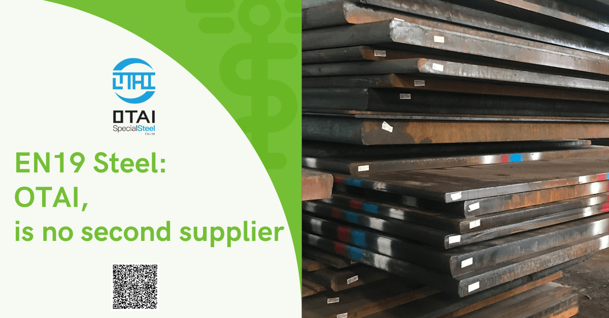 EN19 Steel Chemical Composition & Properties, OTAI is your no second supplier.