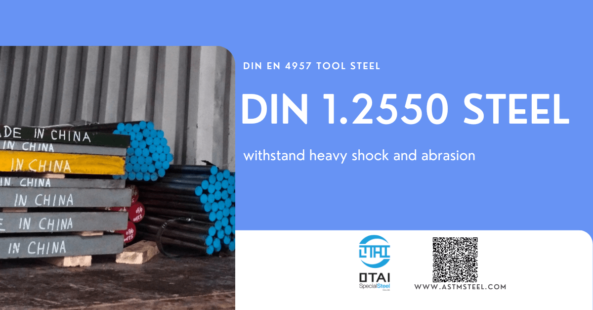 Discover the 1.2550 steel, also known as S1 or 60WCrV8. Find all properties of 2550 steel. Otai is top supplier of 1.2550 tool steel.