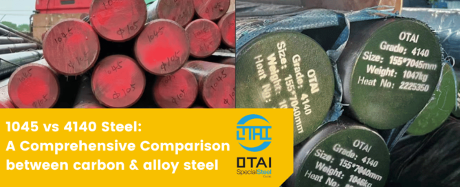 AISI SAE 1045 vs 4140 Steel top quality and available in stock.