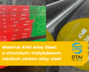 Material 4140 alloy steel is a chromium-molybdenum medium carbon alloy steel. Otai is your better choice for 4140 alloy steel materials, either 4140 round bar or steel plate, with good price and prime top quality.