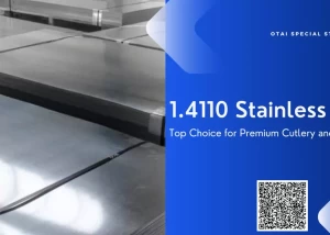 DIN Wr. 1.4110 steel stands out for its exceptional blend of durability and corrosion resistance. And we are a reliable supplier with extensive experience.